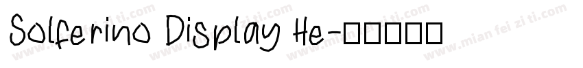 Solferino Display He字体转换